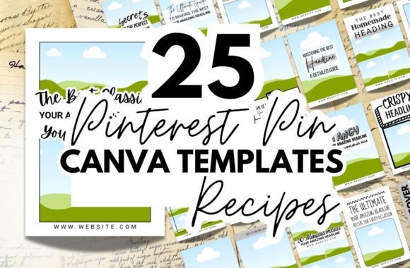 Recipe Pinterest Pin Canva Templates: Your Key to More Traffic